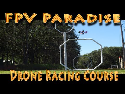 FPV Drone Racing - FPV Paradise Race Course for Rent!!! (11.27.2017) - UC18kdQSMwpr81ZYR-QRNiDg