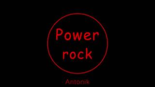 Antonik - Power rock