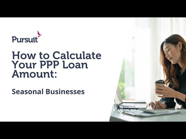How to Calculate Your PPP Loan Amount
