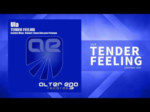 Ula - Tender Feeling [Trance] - UCN3l15leXgrexw8Q4KZBFBw