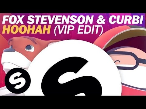 Fox Stevenson & Curbi - Hoohah (VIP Edit) - UCpDJl2EmP7Oh90Vylx0dZtA