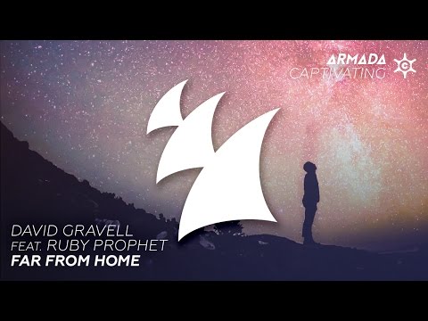 David Gravell feat. Ruby Prophet - Far From Home (Radio Edit) - UCGZXYc32ri4D0gSLPf2pZXQ