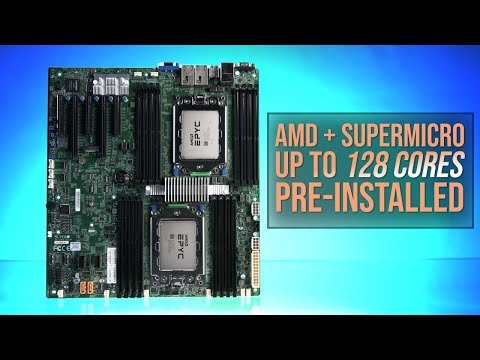 AMD EPYC Rome and Supermicro: Up to 128 cores, pre-installed - UCJ1rSlahM7TYWGxEscL0g7Q