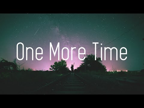 Wholm - One More Time ft. Brenton Mattheus (Lyrics) MKC Remix - UCwIgPuUJXuf2nY-nKsEvLOg