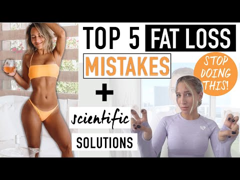 TOP 5 FAT LOSS MISTAKES + what you should do instead (REAL SCIENCE) - UCR117JPMLO3Y7J5mIblkBNg