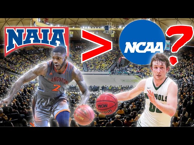 Naia Basketball: The Best Kept Secret in College Sports