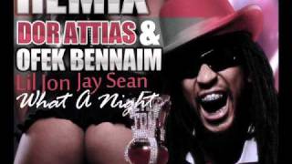 Lil Jon feat. Claude Kelly - Oh What A Night (Dor Attias & Ofek Bennaim Remix 2011) PROMO