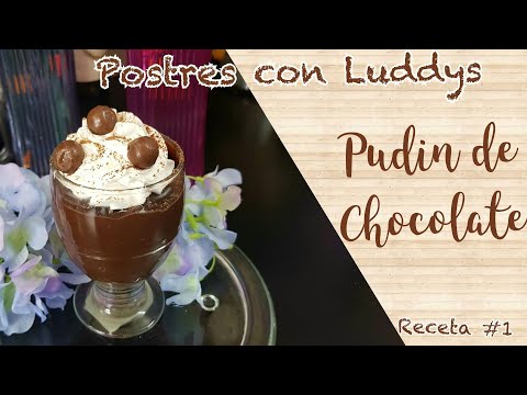 Facil Rapido y Economico Pudin de Chocolate SIN HORNO ❤ Postres con Luddys ❤ Receta #1 - UCwBqzcOQIvvW0Rz5SRaNaiQ