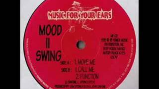 Mood II Swing - Move Me