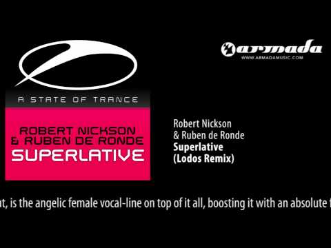 Robert Nickson & Ruben de Ronde - Superlative (Lodos Remix) - UCalCDSmZAYD73tqVZ4l8yJg