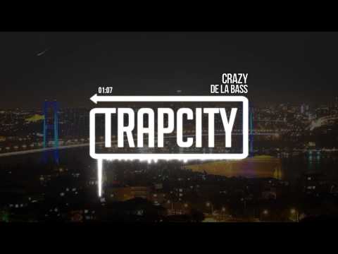 De La Bass - Crazy - UC65afEgL62PGFWXY7n6CUbA