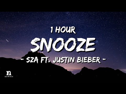 [1 HOUR] SZA ft. Justin Bieber - Snooze (Acoustic) (Letra/Lyrics) Loop 1 Hour