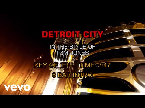 Tom Jones - Detroit City (Karaoke) - UCQHthJbbEt6osR39NsST13g