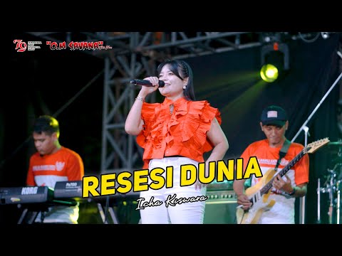 RESESI DUNIA - ICHA KISWARA - OM SAVANA SAKJOSE - HUT RI KE 79  ( PADAS DAGANGAN MADIUN )