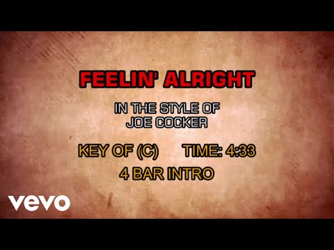 Joe Cocker - Feelin' Alright (Karaoke) - UCQHthJbbEt6osR39NsST13g