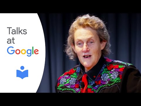 Dr. Temple Grandin: "The Autistic Brain: Thinking Across the Spectrum" | Talks at Google - UCbmNph6atAoGfqLoCL_duAg