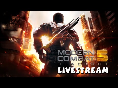 Modern Combat 5: Blackout - iOS / Android - HD Gameplay (Multiplayer) Livestream - UCfelpouIc8hS7cBXnVKRBpQ