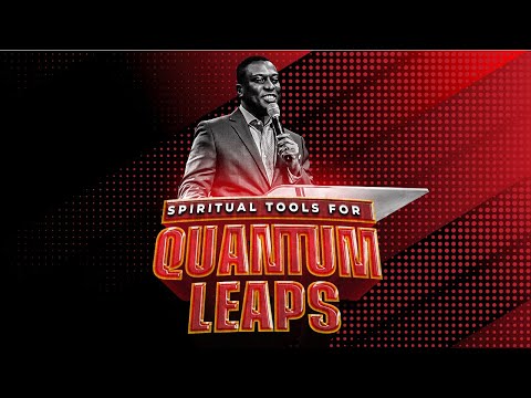Spiritual Tools For Quantum Leaps  Pst Bolaji Idowu  21st November 2021
