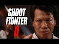 Shootfighter 2 - Film Complet en Fran?ais (Action, Fight) 1996  Bolo Yeung