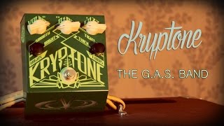 THE GAS BAND - "Clouds" - With the Deep Trip "Kryptone" Fuzz Pedal