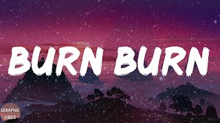 Hollis - Burn Burn (Lyrics)