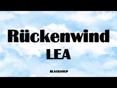 LEA - Rückenwind Lyrics