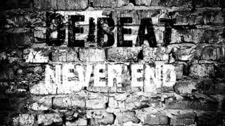 Deibeat   - Never end -