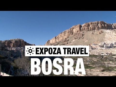 Bosra (Syria) Vacation Travel Video Guide - UC3o_gaqvLoPSRVMc2GmkDrg