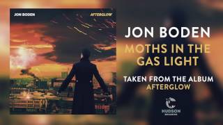 Jon Boden - Moths In The Gas Light (Official Audio)