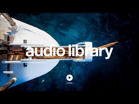 Hey Sailor - Letter Box (No Copyright Music) - UCht8qITGkBvXKsR1Byln-wA