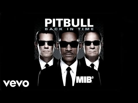 Pitbull - Back in Time (from "Men In Black III") [Official Audio]