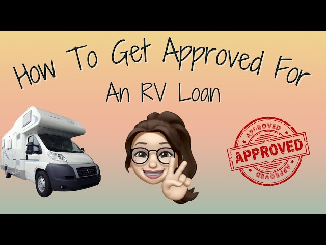 How to Get an RV Loan