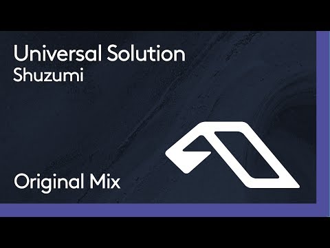 Universal Solution - Shuzumi - UCbDgBFAketcO26wz-pR6OKA
