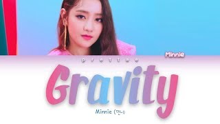 MINNIE (민니) - 'Gravity' by Sara Bareilles Cover (Color Coded Han|Rom|Eng Lyrics)