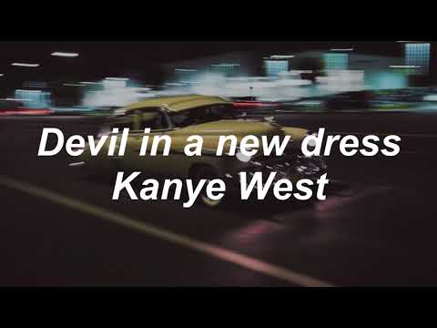 Devil In A New Dress - Kanye West - Lyrics