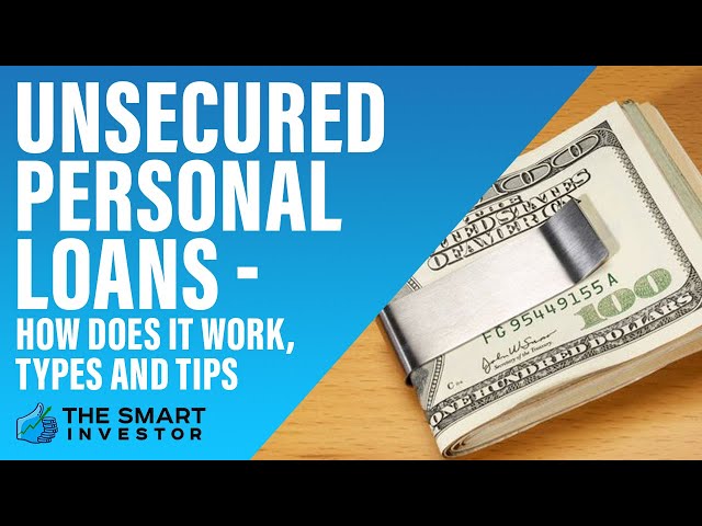 What is a Unsecured Personal Loan?
