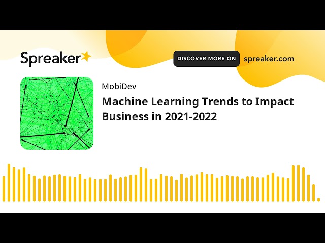 Machine Learning Industry Trends You Can’t Ignore