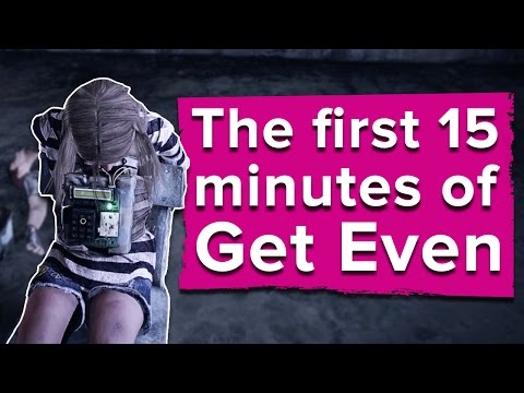 Get Even gameplay - the first 15 minutes - UCciKycgzURdymx-GRSY2_dA