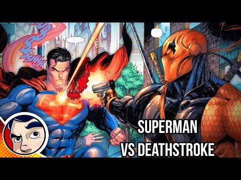 Superman Vs Deathstroke - Rebirth Complete Story | Comicstorian - UCmA-0j6DRVQWo4skl8Otkiw