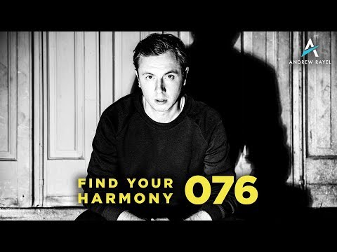 Andrew Rayel - Find Your Harmony Radioshow #076 - UCPfwPAcRzfixh0Wvdo8pq-A