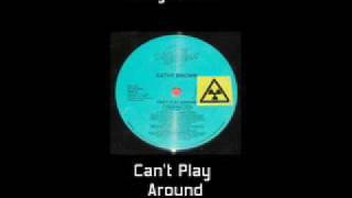 Kathy Brown - Can't Play Around (M.A.W. Masters At Work Dub)