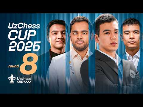 Masters , Challengers va Futures guruhida 8-tur bahslari | Uzchess Cup 2026