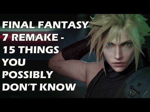 Final Fantasy 7 Remake: 15 Things You Possibly DON'T KNOW - UCXa_bzvv7Oo1glaW9FldDhQ