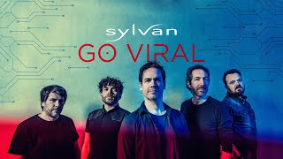 SYLVAN - GO VIRAL (official single)