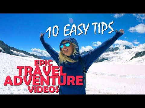 Epic Travel Videos! 10 EASY TIPS | GoPro & Digital Camera - UC_Wtua5AwwqD44yohAUdjdQ