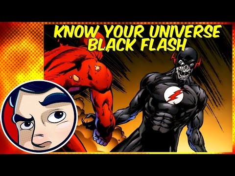 Black Flash ( Flash's Entity Of Death ) - Know Your Universe - UCmA-0j6DRVQWo4skl8Otkiw