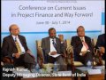 Rajnish Kumar on Refinancing and Takeout Financing in infrastructure projects