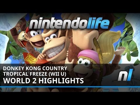 Donkey Kong Country: Tropical Freeze (Wii U) World 2 Highlights - UCl7ZXbZUCWI2Hz--OrO4bsA