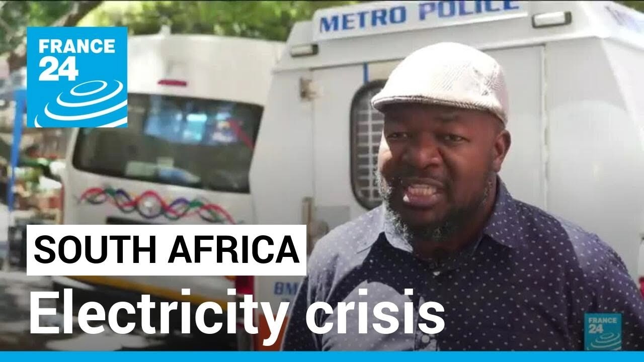 South Africa electricity crisis: Govt considers national state of disaster • FRANCE 24 English