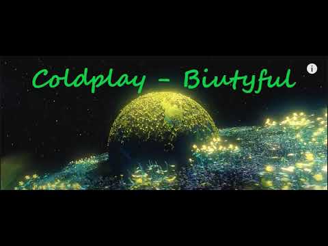 Coldplay - Biutyful (1 HOUR)